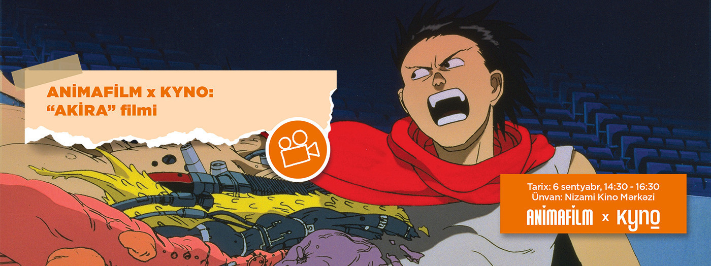ANİMAFİLM x KYNO: “AKİRA” filmi