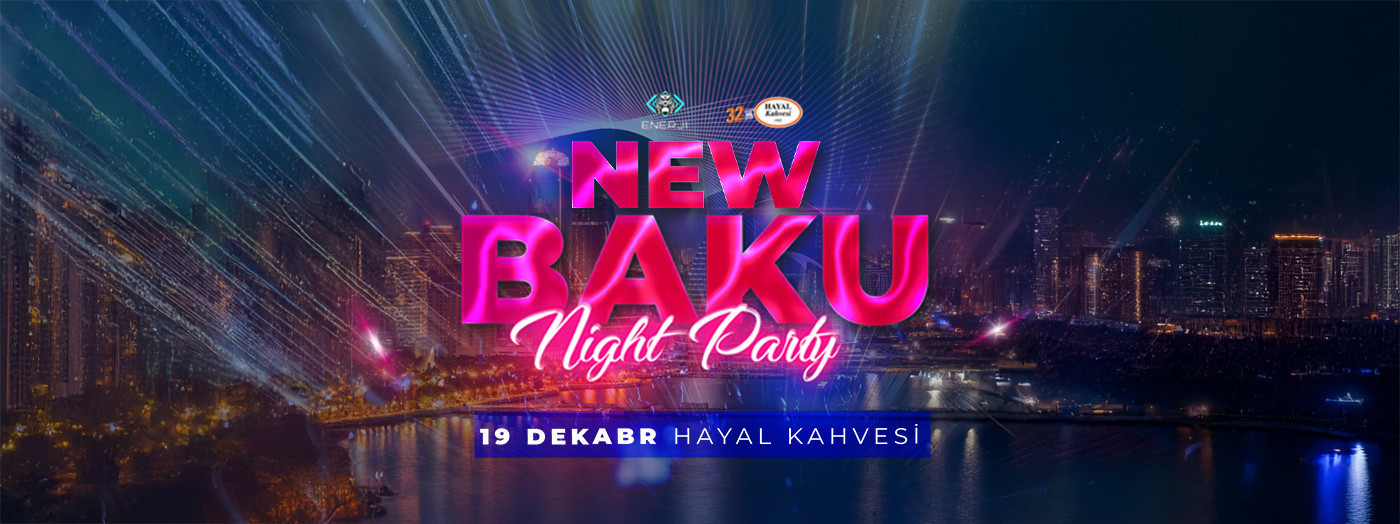 Yeni Bakı gecəsi