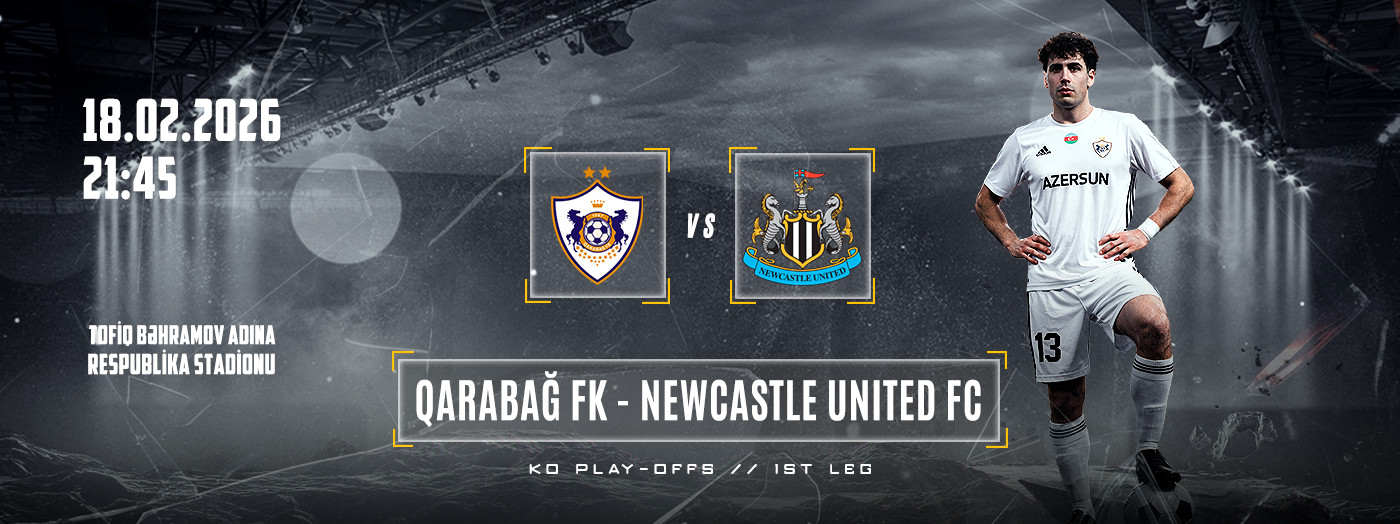 Qarabağ FK - Newcastle United FC