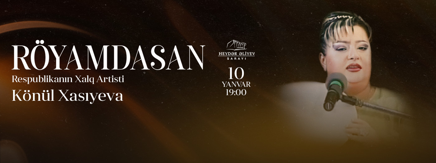 Könül Xasıyeva - "RÖYAMDASAN"