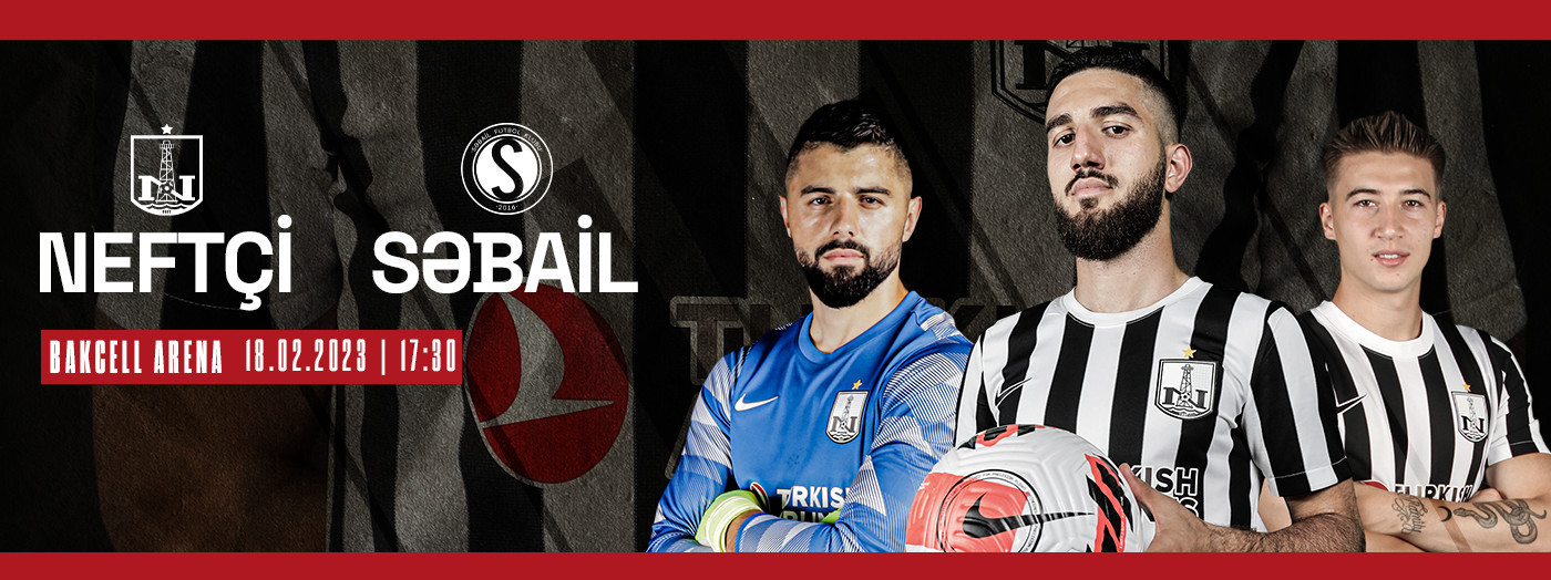 Neftçi PFK - Səbail FK