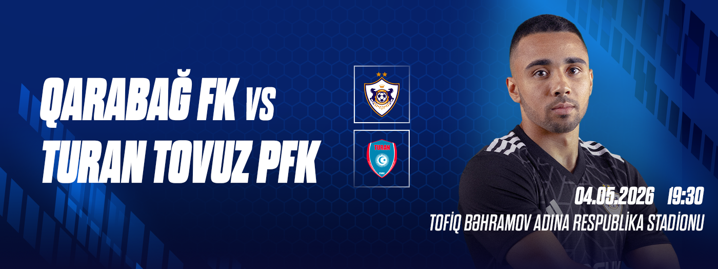 Qarabağ FK - Turan Tovuz PFK