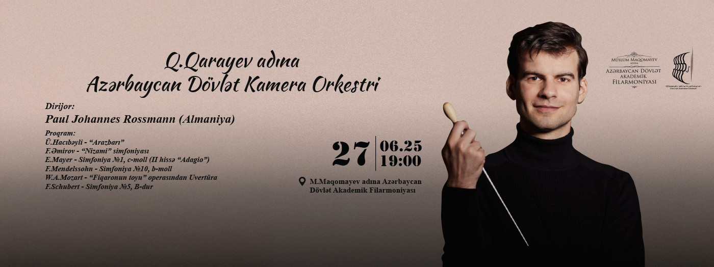 Azerbaijan State Chamber Orchestra named after G.Garayev