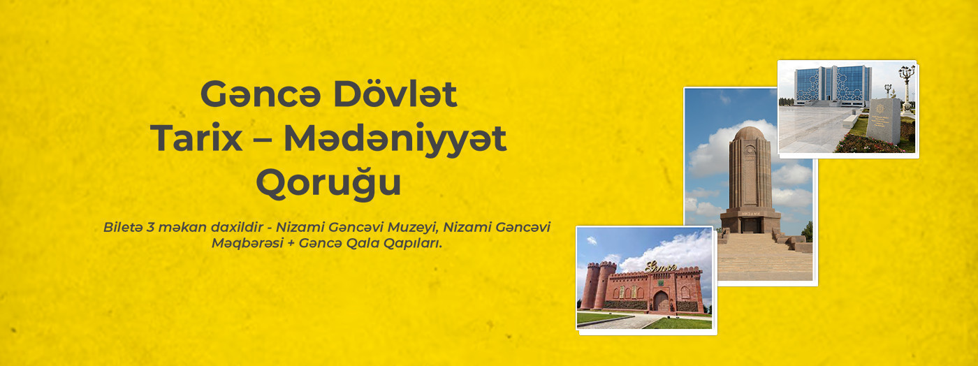 Gəncə Dövlət Tarix – Mədəniyyət Qoruğu