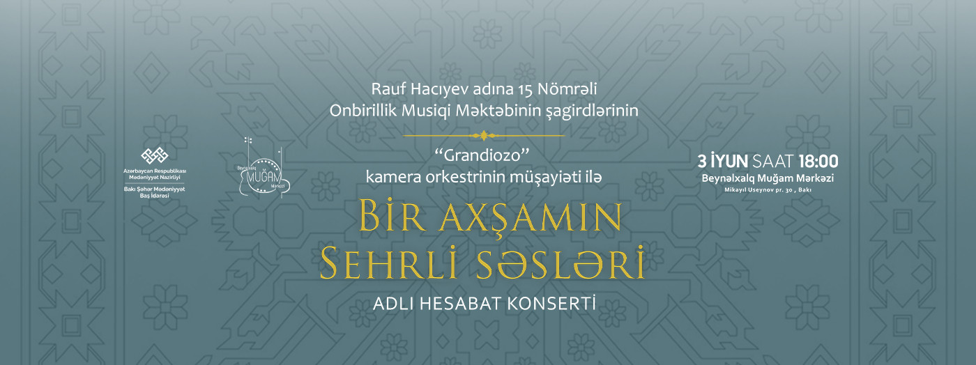 Bir axşamın sehrli səsləri
