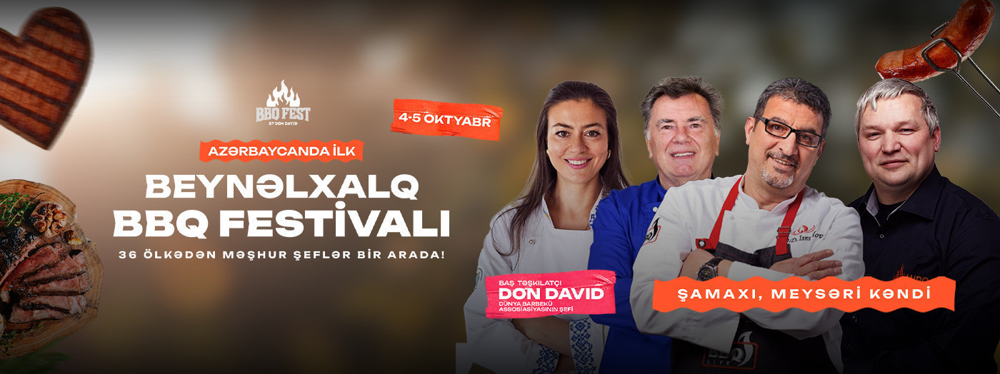BBQFEST - Şamaxıda ilk dəfə Beynəlxalq Barbekü Festivalı