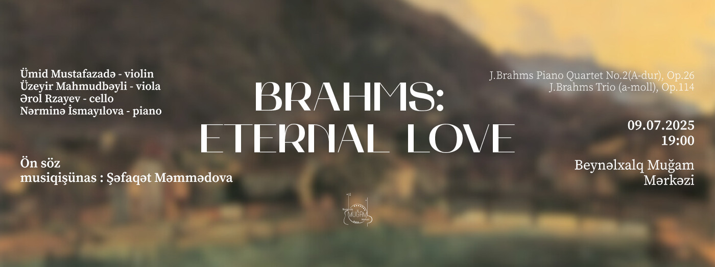 Brahms: Eternal Love