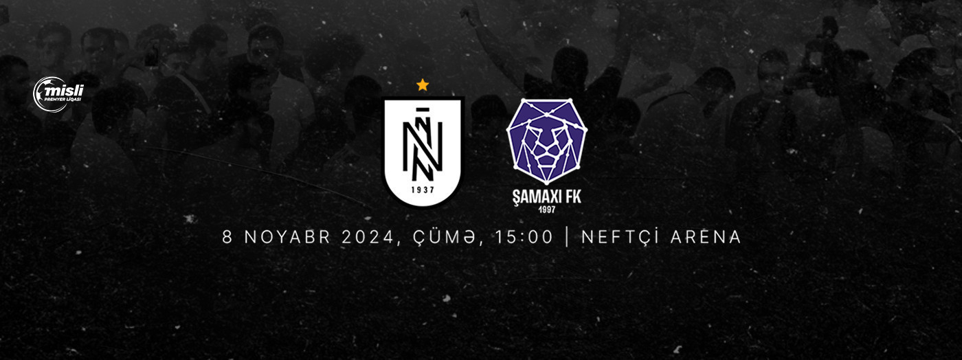 Neftçi PFK - Şamaxı FK