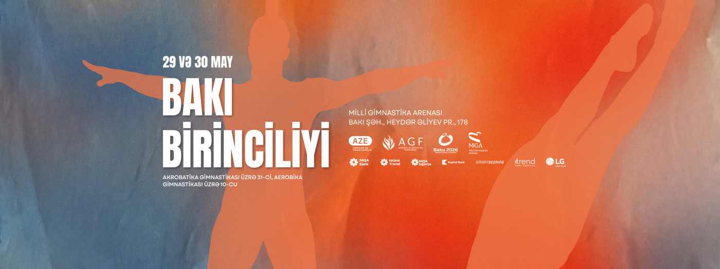 Bakı Birinciliyi - Aerobika gimnastikası üzrə 10-cu və Akrobatika gimnastikası üzrə 31-ci