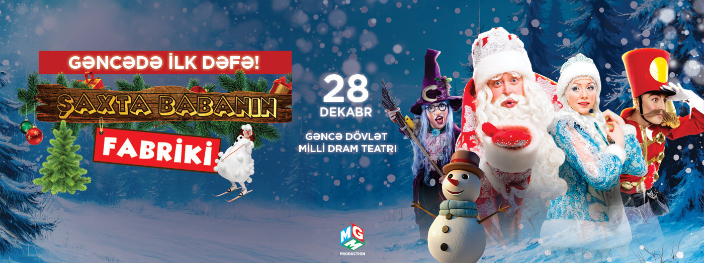 Şaxta Babanın Fabriki! - Gəncə