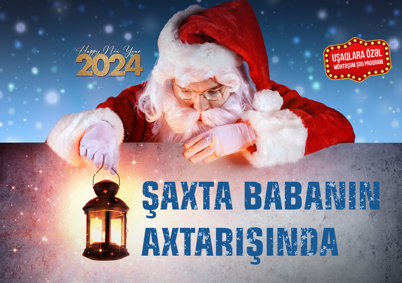 Şaxta Babanın Axtarışında