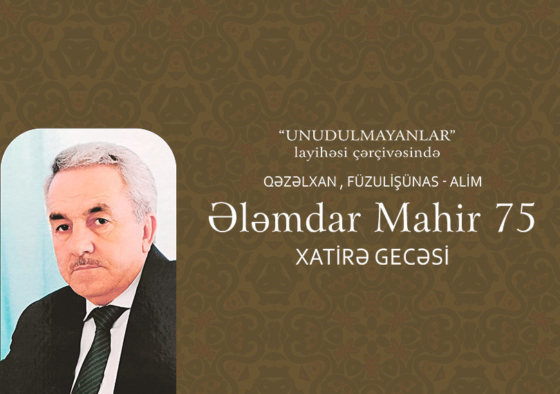 Ələmdar Mahir 75 Xatirə gecəsi