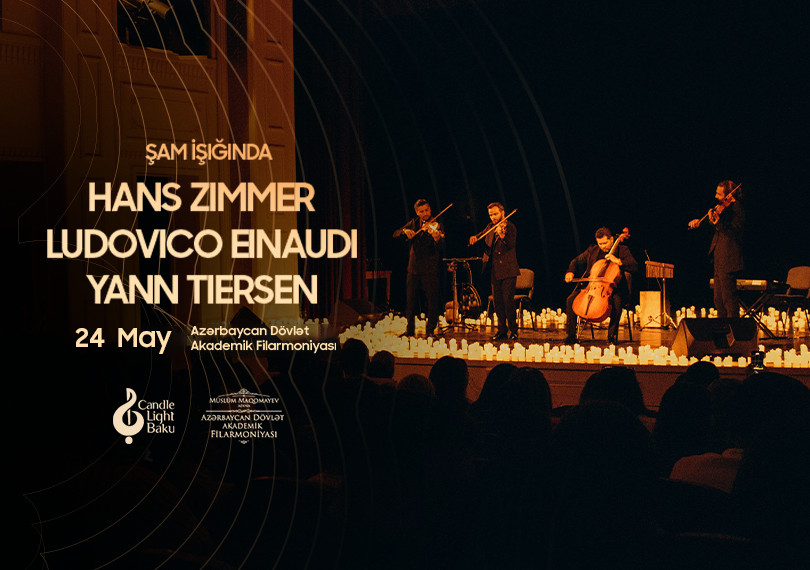 Hans Zimmer, Ludovico Einaudi & Yann Tiersen film musiqiləri axşamı. Şam işığında konsert. Candlelight Baku