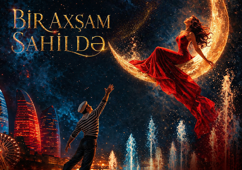 Bir axşam sahildə. Baku night show