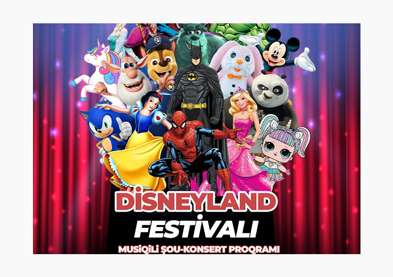 Disneyland Festival Xaçmazda