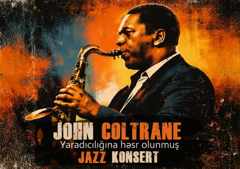 John Coltrane’a həsr olunmuş axşam