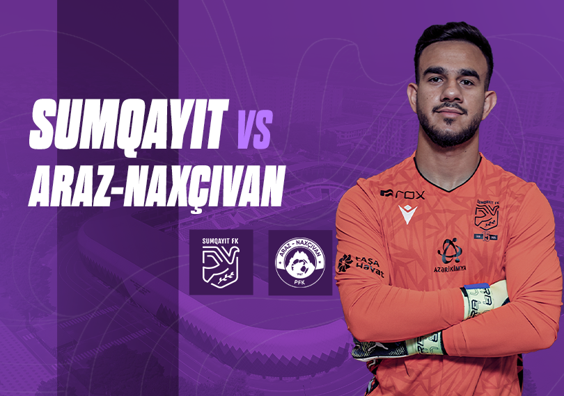 Sumqayıt FK - Araz-Naxçıvan PFK