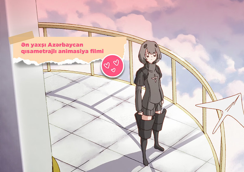 8 ANIMAFİLM Ən yaxşı Azərbaycan qısametrajlı animasiya filmi