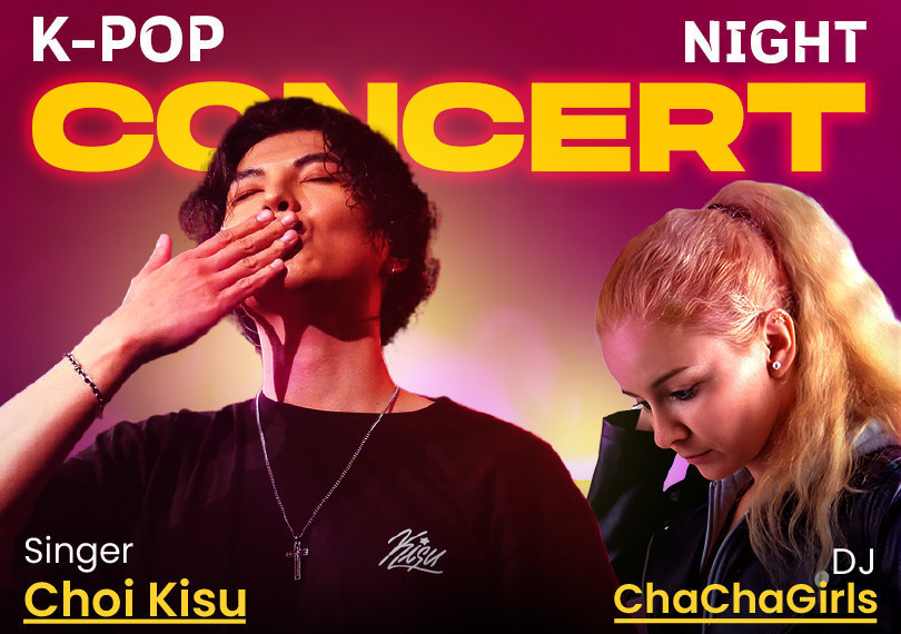 K-POP Concert & Afterparty – KISU & DJ ChaChaGirls