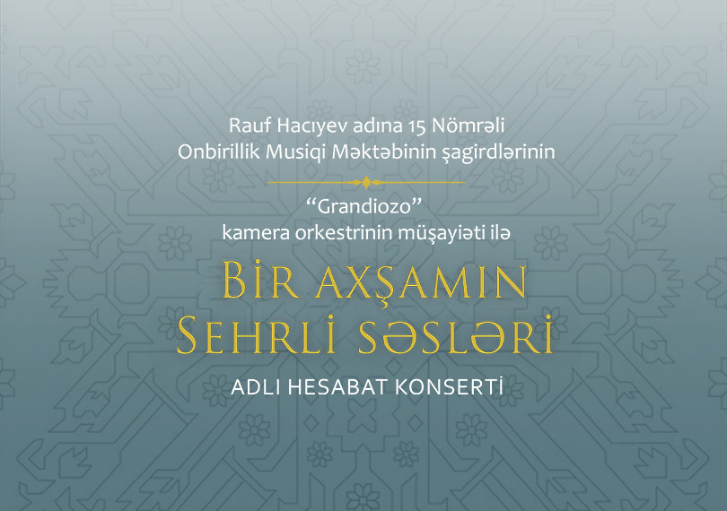 Bir axşamın sehrli səsləri
