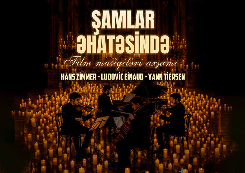 Hans Zimmer, Ludovico Einaudi & Yann Tiersen — Film Musiqiləri Gecəsi | Şamlar Əhatəsində