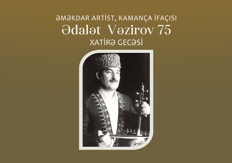 Адaлет Везиров 75