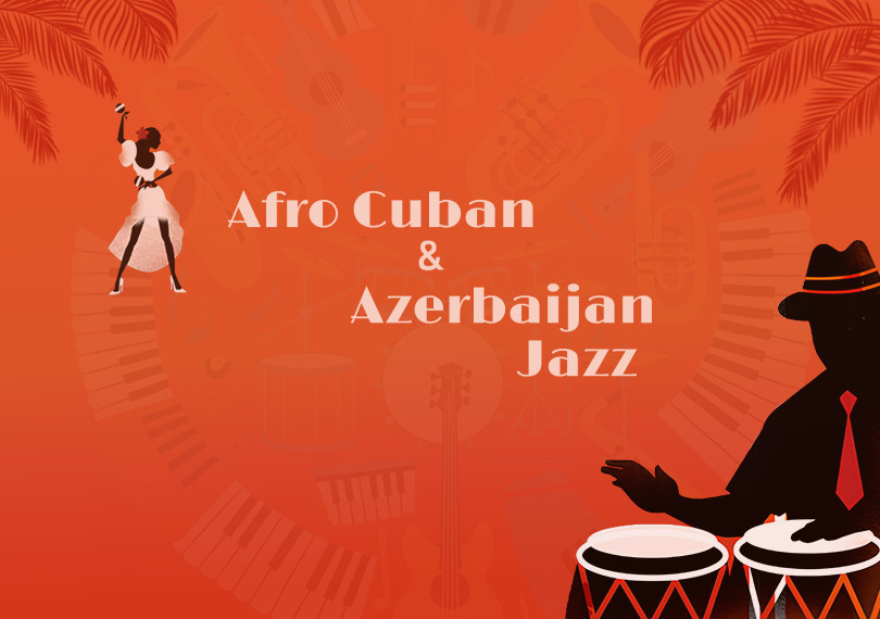 “Afro-Cuban & Azeri Jazz”
