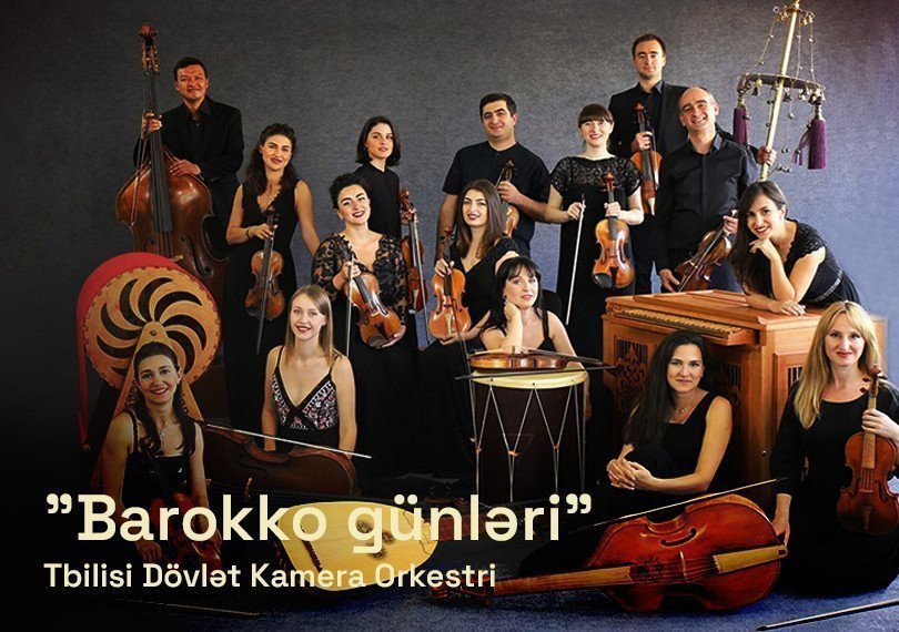 "Barokko günləri"- Tbilisi Dövlət Kamera Orkestri
