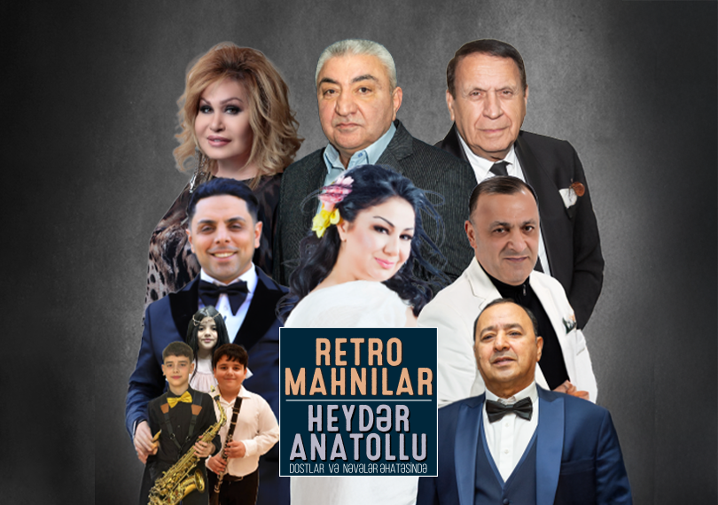 Retro Songs – Heydar Anatollu and Friends