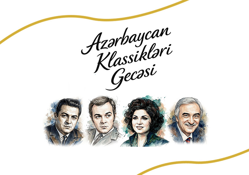 Şam İşığında Azərbaycan Klassikləri Gecəsi