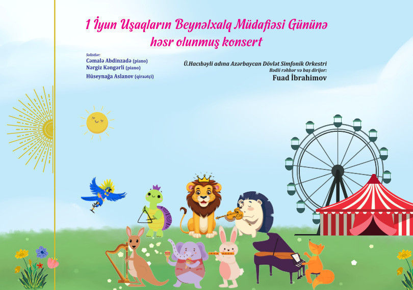 1 İyun Uşaqların Beynəlxalq Müdafiəsi Gününə həsr olunmuş konsert