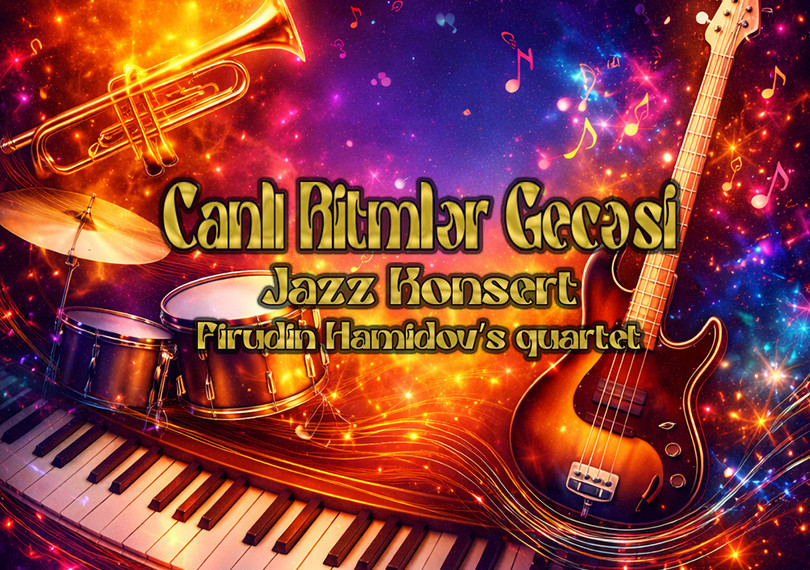 Canlı Ritmlər Gecəsi – Jazz Quartet Konserti Show Gallery-də