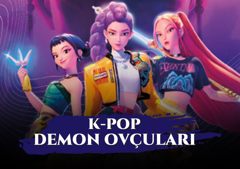 K-POP -"Demon Ovçuları"