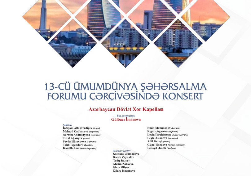13-cü Ümumdünya Şəhərsalma Forumu çərçivəsində konsert