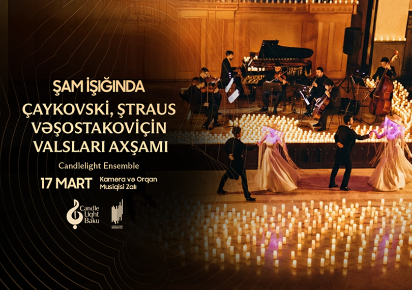 An Evening of Waltzes. A Candlelight Concert. Candlelight Baku