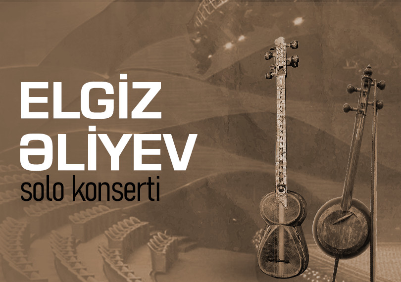 Elgiz Əliyev - Solo Konsert