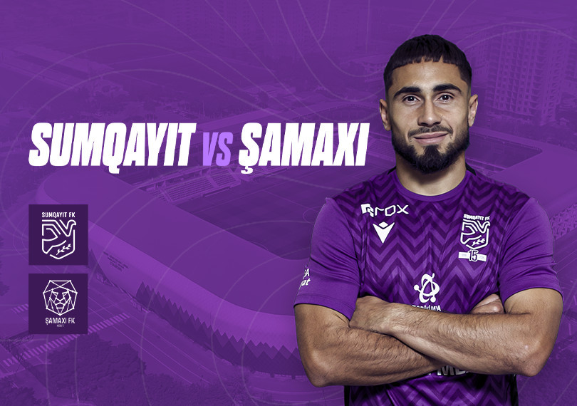 Sumqayıt FK -  Şamaxı FK