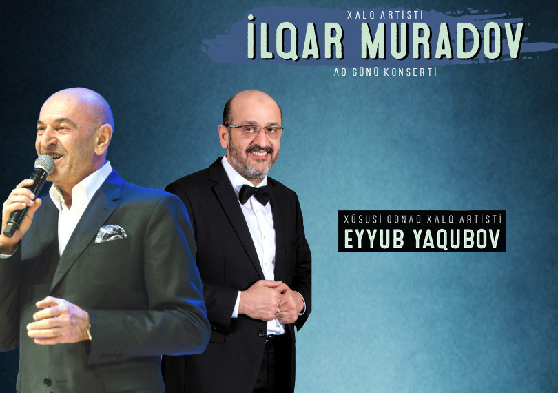 Ильгар Мурадов – Концерт в честь дня рождения