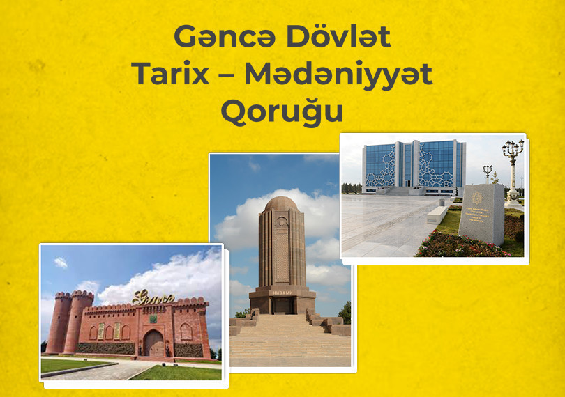 Gəncə Dövlət Tarix – Mədəniyyət Qoruğu