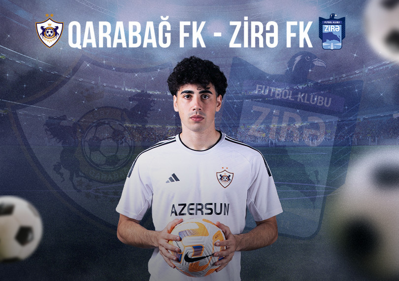 Qarabağ FK - Zirə FK