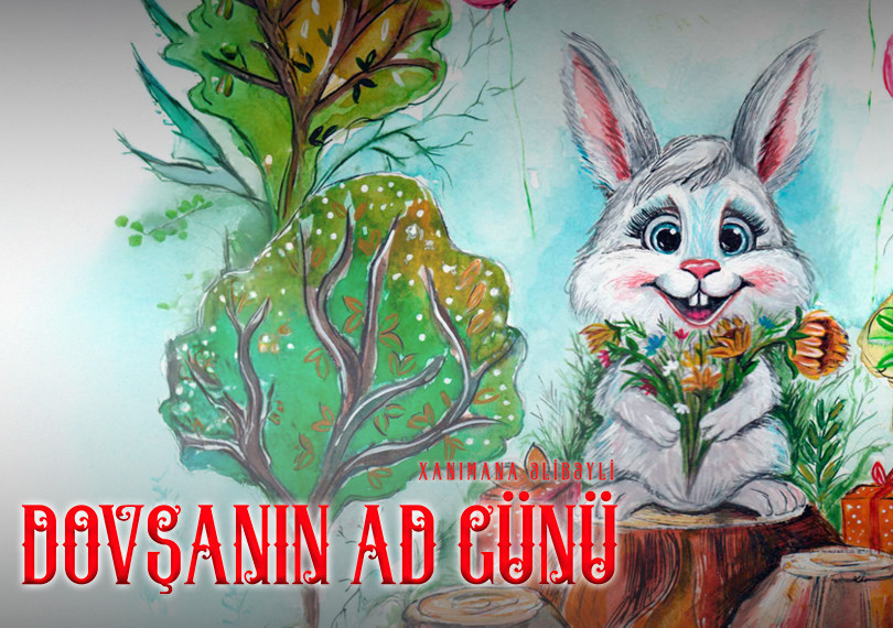 Dovşanın ad günü