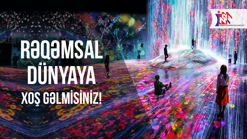 "Biz rəqəmsal dünyada yaşayırıq" - Konfrans