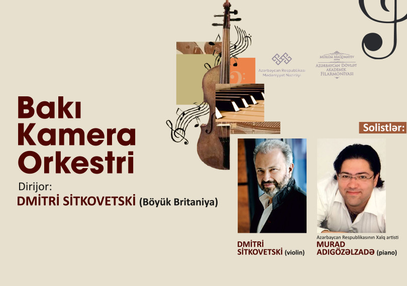 Bakı Kamera Orkestri Dirijor:D.Sitkovetski Solistlər:D.Sitkovetski, M.Adıgözəlzadə