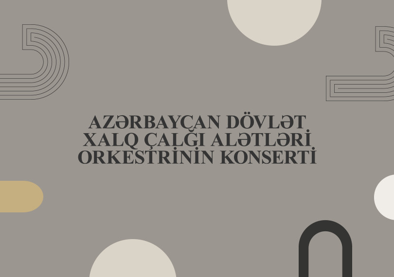 Concert of the Azerbaijan State Folk Instruments Orchestra