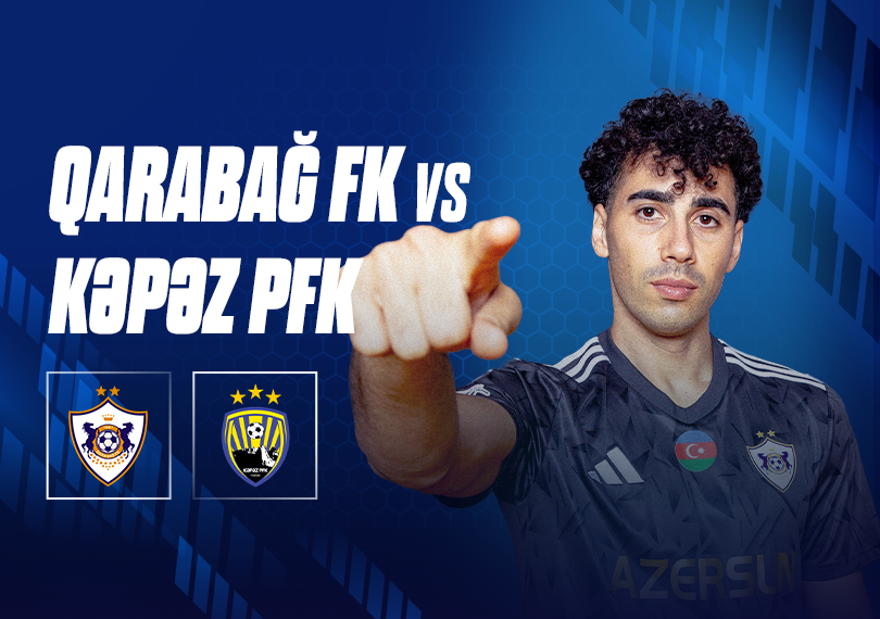 Qarabağ FK - Kəpəz PFK