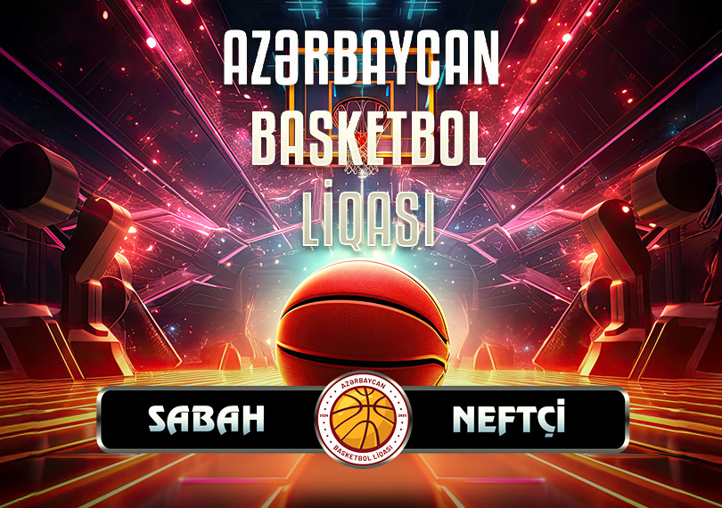 Sabah BK - Neftçi İK