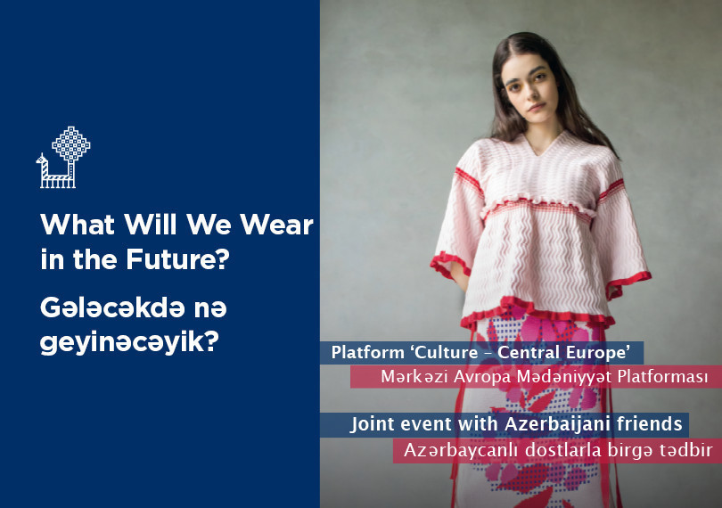 “Gələcəkdə nə geyinəcəyik” adlı sərgi