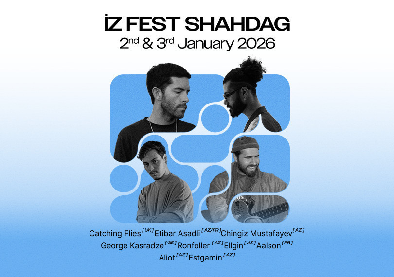 IZ Fest Shahdag