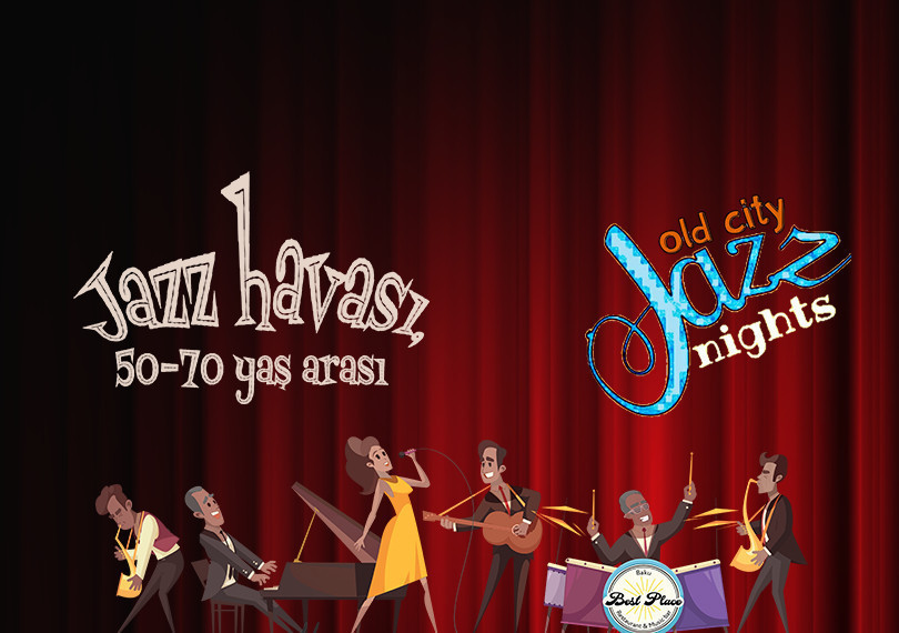 Jazz havası "50-70 yaş arası”