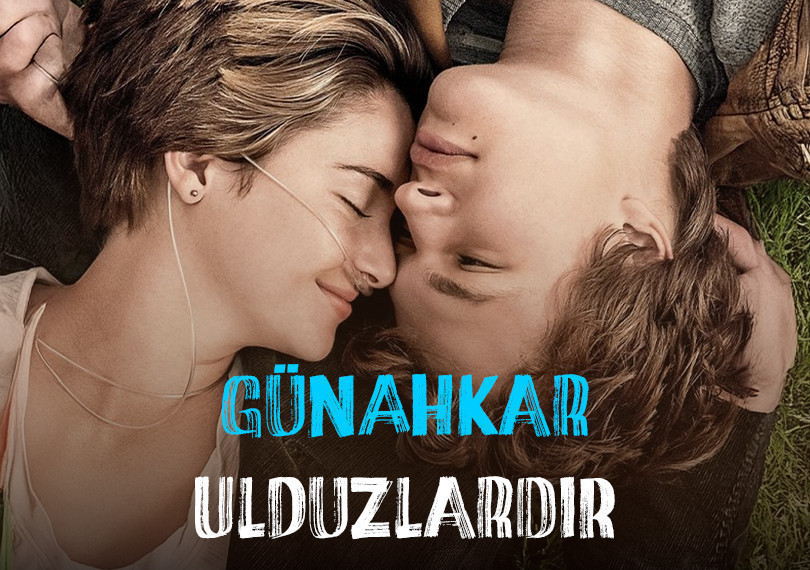 “Gunahkar Ulduzlardır” filmin nümayişi